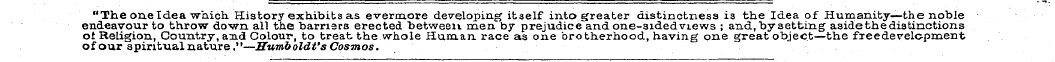 "The one Idea which. History exhibits as...