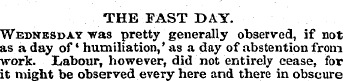 THE FAST DAY. Wednesday was pretty gener...