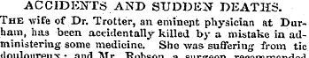 ACCIDENTS AND SUDDEN DEATHS. The wife of...