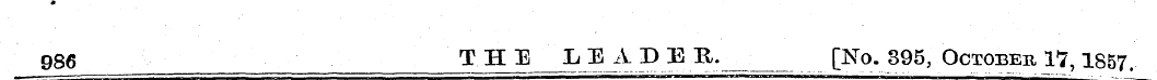 986 THE L E A D E It. _____ [No. 395, Oc...