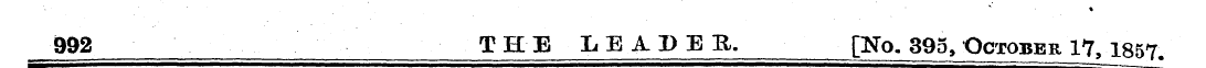 992 THE LEADER. [No. 395, October 1*7, 1...