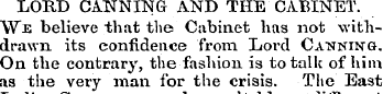 LORD CANNING AND THE CABINET. We believe...