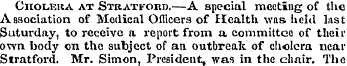 Cholera at Stratford.—A special meeting ...