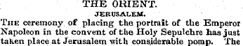THE OKIENT. JERUSALEM. The ceremony of p...