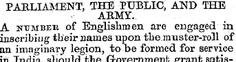 PARLIAMENT, THE PUBLIC, AND THE ARMY. A ...