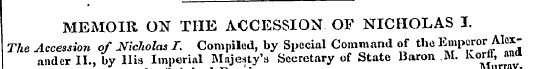 MEMOIR ON THE ACCESSION OF NICHOLAS I. T...