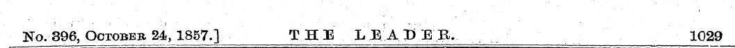 3STo. 396, October 24, 1857.] THE L JE A...