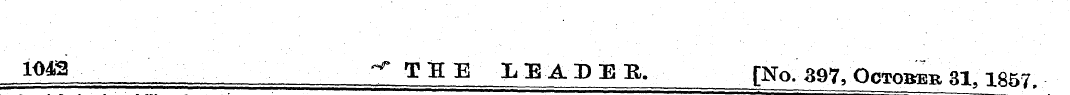 1<Ma ^TBE LEADER. [No. 397, October 31, ...