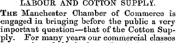 LABOUR AND COTTON SUPPLY. The Manchester...