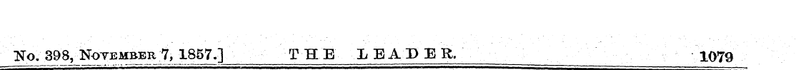 Ko. 398,^Notember 7, 1857.] THE X EAD E ...