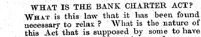 WHAT IS THE BANK CHARTER ACT ? Wha.t is ...