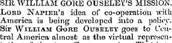Silt WILLIAM GORE OUSELEY'S MISSION. Lob...
