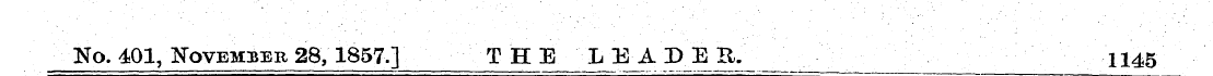 No. 401, November 28, 1857.] THE LEADER....