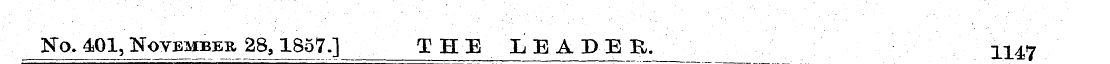 STo. 401, November 28,1857.] THE L E A D...