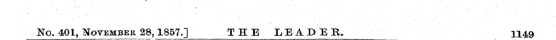 No. 401, November 28,1857.] THE LEADER. ...