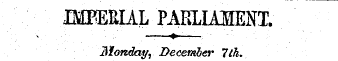 IMPERIAL PARLIAMENT. - ¦ ¦ ¦ - •——?* *¦ ...