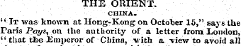 THE ORIENT. CHINA. " It was known at Hon...