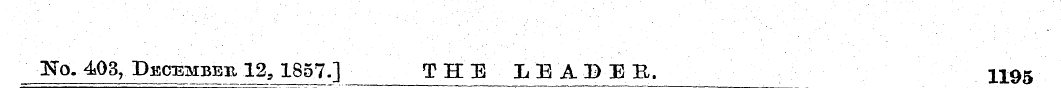 No. 403, December 12, 1857.] THE X. E AD...