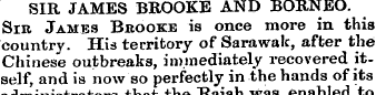 SIR JAMES BROOKE AND BORNEO. Sir Jambs B...