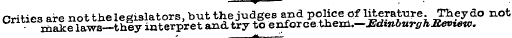 w Critics are not thelegislators, but th...