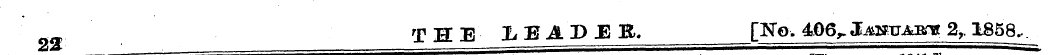 THE IEADHR. [No. 406 ^ JuaauAxr* . 2,. 1...