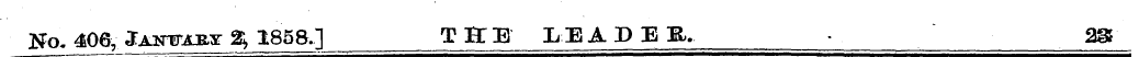 No, 406, January % 1858.] TEE LEADEE, 28