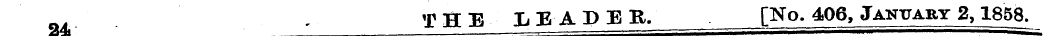 THE LEADER. [No- 406 > January 2,1858. 2...
