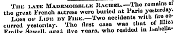 The late Mademoiselle Rachel.—'The remai...