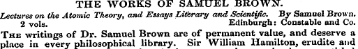 THE WORKS OF SAMUEL BROWX. Lectures on t...