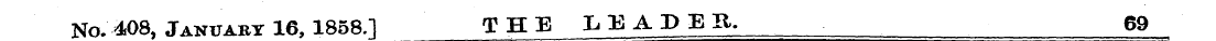 No. 408, January 16, 1858.] THE LEADER, ...