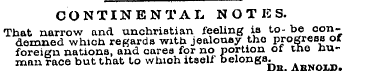 CONTINENTAL NOTES. That narrow and unchr...