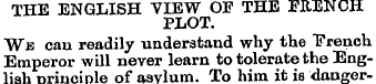 THE ENGLISH VIEW OF THE FRENCH PLOT. Wjs...