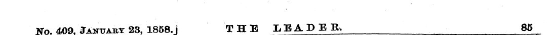 Kn. 4,09. January 23, 1858.j THE LBADE R...
