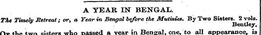 A YEAR IN BENGAL. The Timely Retreat; or...