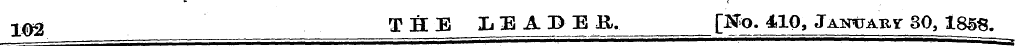 1O2 THE LEA D E R. [N>o. 410, Jai^jaby- ...