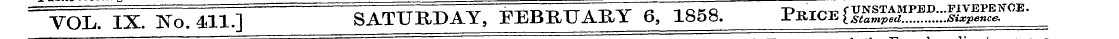 to " VOL. IX. No. 411.] SATURDAY, FEBRUA...