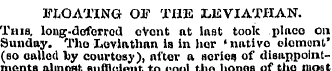 FLOATING Off THE LEVIATHAN. This, long-d...