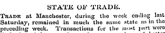 STATJG OF TRADE. Tjiade at Manchester, d...