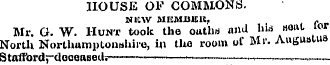 HOUSE OF COMMONS. NltW MKMJBBR, , r Mr. ...
