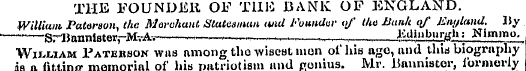 THE FOUNDER OF TUU BANK OF ENGLAND. Will...