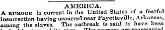 AMERICA. A kumour is current in the Unit...