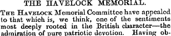 THE HAVELOCK MEMORIAL. The HaveI/OCK Mem...