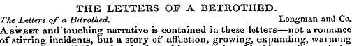 THE LETTERS OF A BETROTHED. The Letters ...