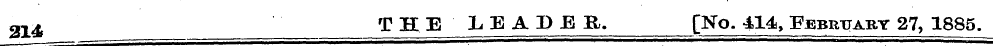 21£ TEE LEADEE. [No. 414, February 27, 1...