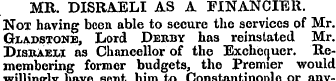 MR. DISRAELI AS A FINANCIER. Nox having ...