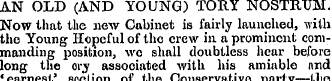 AN OLD (AND YOUNG) TORY NOSTRUM. Now tha...