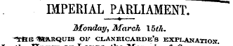 IMPERIAL PARLIAMENT. Monday, MarcJi 15th...