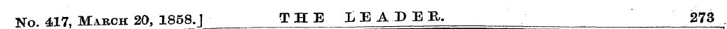No. 417, March 20, 1858. J THE LEADER, 2...