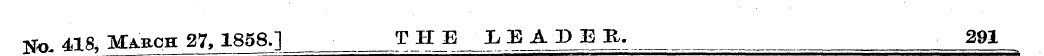 TSto 418, MiLRCH 27, 1858.] THE I, E A P...