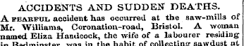ACCIDENTS AND SUDDEN DEATHS. A feaeful a...